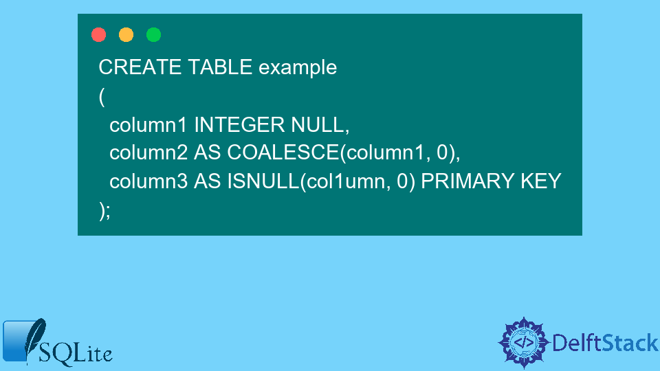 sqlite-equivalent-to-isnull-nvl-ifnull-or-coalesce-delft-stack